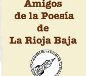 Ampliar información de Asociación de Amigos de la Poesía de la Rioja Baja