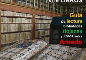 Ampliar información de GUIA DE LECTURA sobre bibliotecas riojanas y libros sobre Arnedo