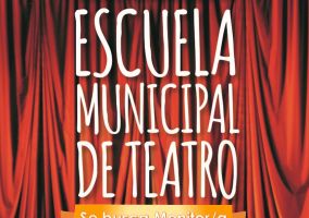 Ampliar información de La Escuela Municipal de Teatro busca monitor/a.