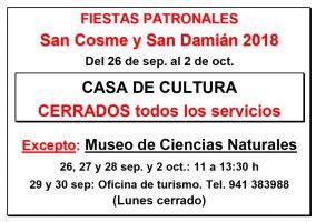 Ampliar información de Horario de la Casa de Cultura durante las Fiestas de San Cosme y San Damián 2018